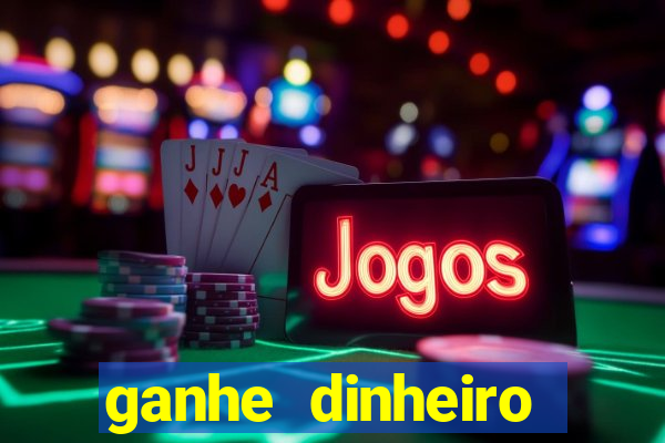 ganhe dinheiro jogando sem depositar